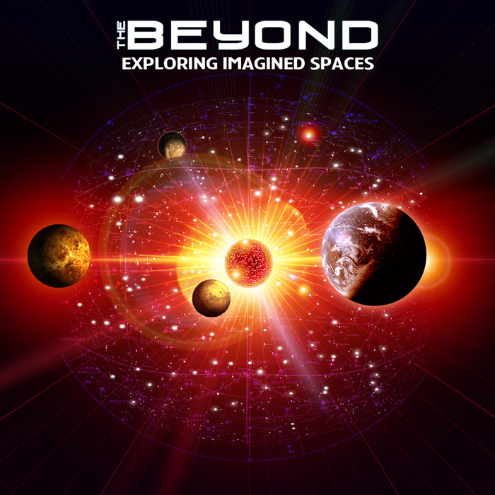 Exploring Imagined Spaces (Extended Edition)  The Beyond