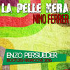 Nino Ferrer - La Pelle Nera (E. Persueder Bootleg Regroove 2016)