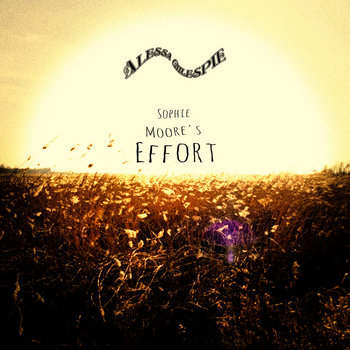 Sophie Moore's Effort cover art