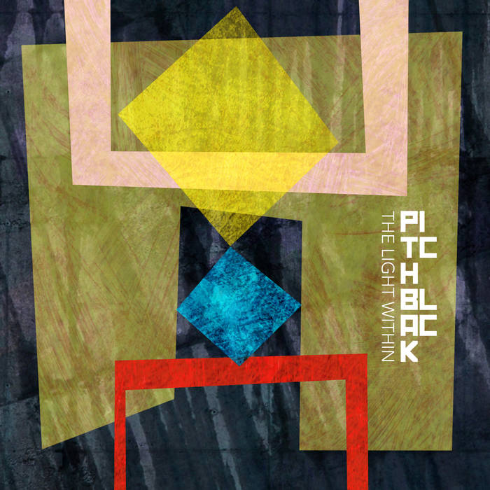 Pitch Black - The Light Within (remixes)