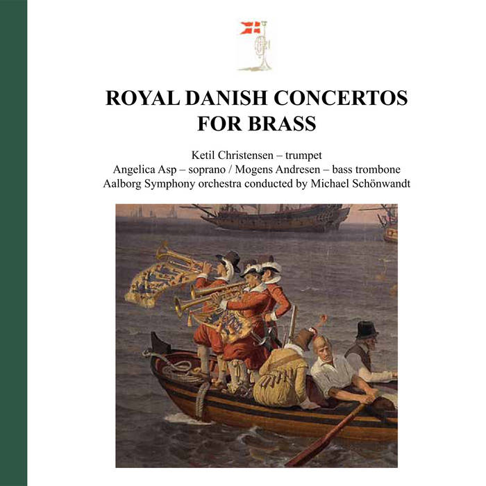 Royal Danish Concertos for Brass | Aalborg Symphony Orchestra