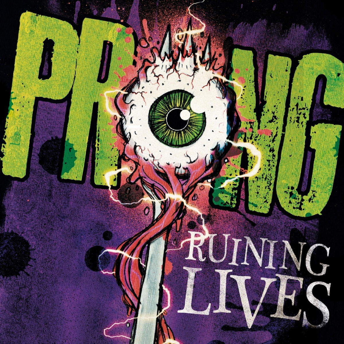 Ruining Lives | Prong