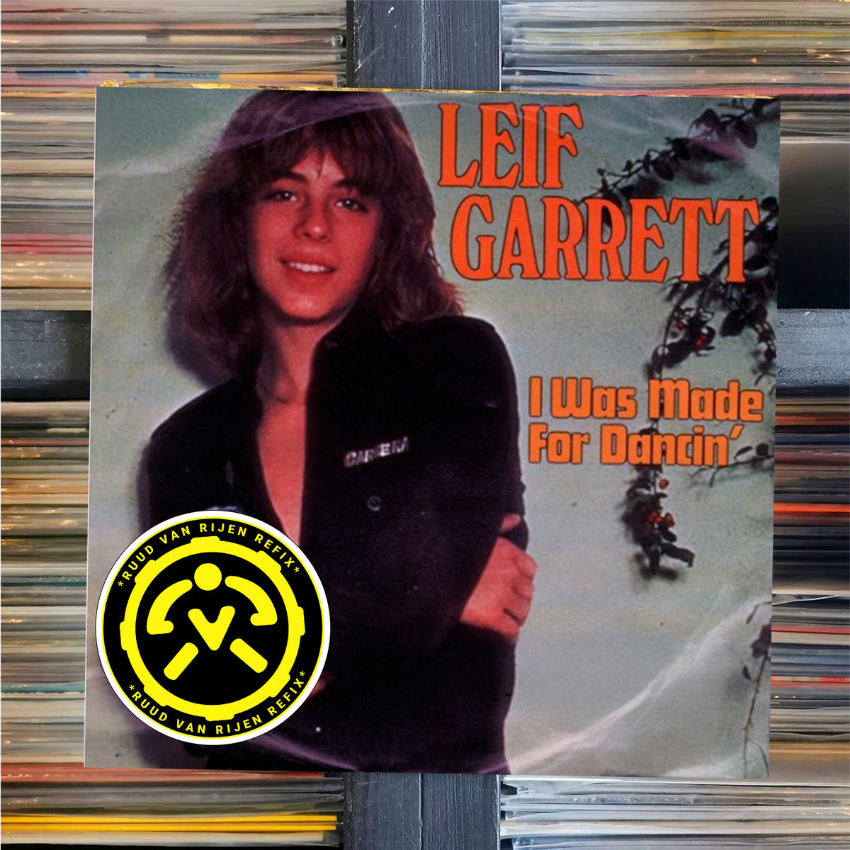 Leif Garrett - I Was Made For Dancing (Ruud van Rijen Refix)