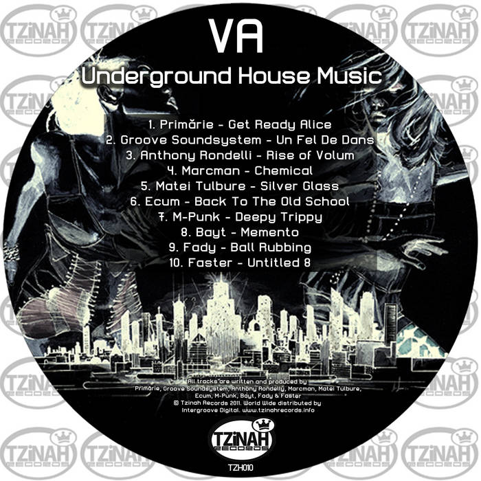 VA Underground House Music 001 Various Artists Tzinah Records