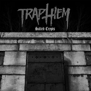 Salted Crypts - (Single) cover
