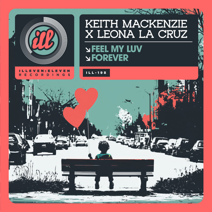 Keith Luv Keith MacKenzie x Leona La Cruz - Feel My Luv / Forever | Keith MacKenzie