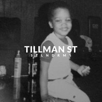 TILLMAN ST cover art