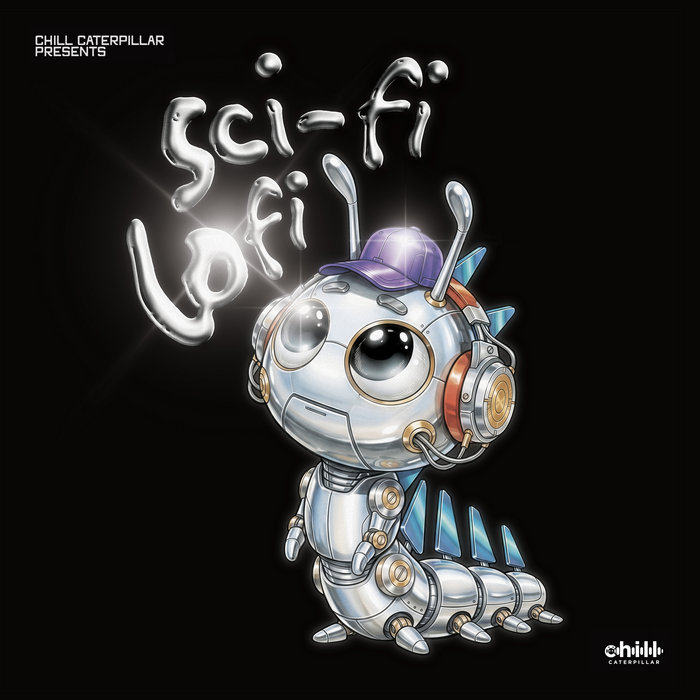 Pochette de Chill Caterpillar presents Sci-fi Lofi par Chill Caterpillar