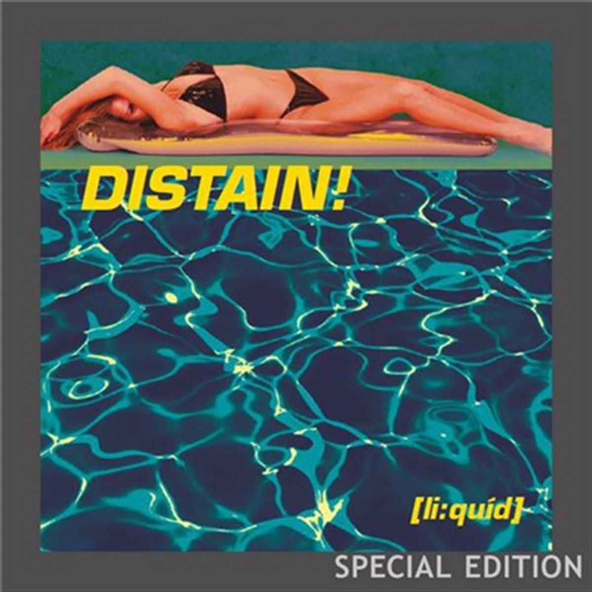 liquíd Special Edition | Distain!