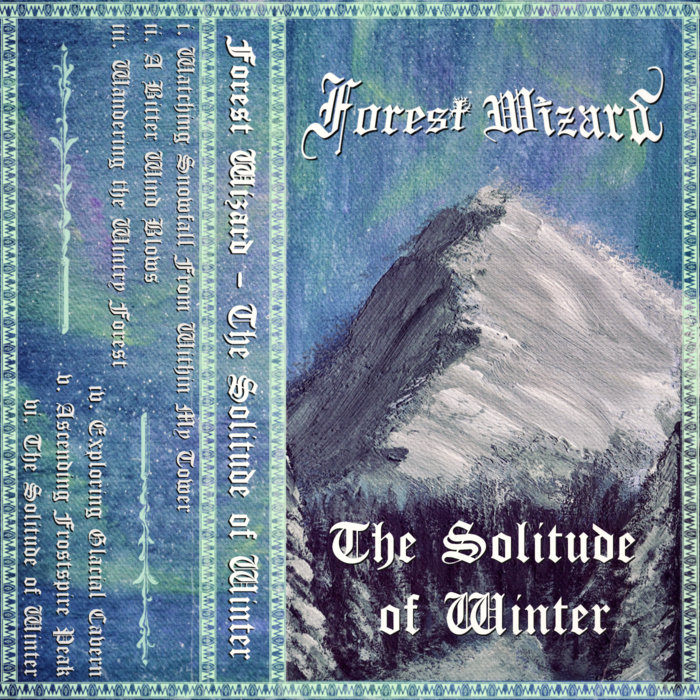 The Solitude of Winter | Forest Wizard