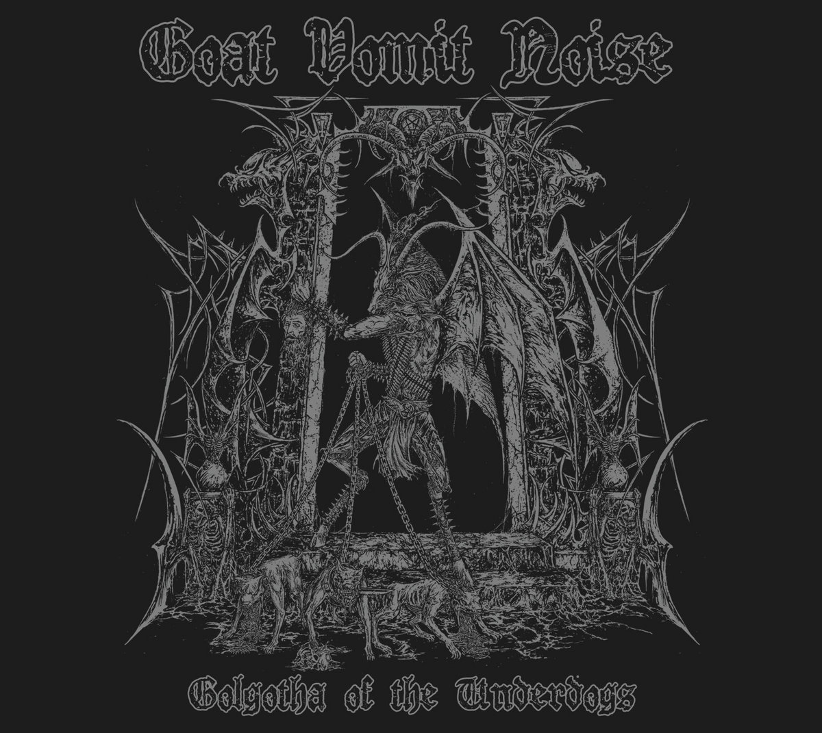 Golgotha of the Underdogs | Goat Vomit Noise