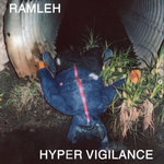 Ramleh "Hyper Vigilance"