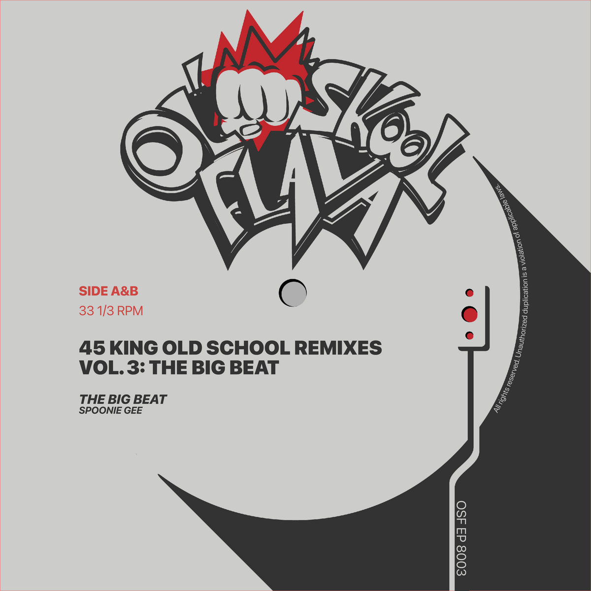 tragedie Solskoldning disk 45 King Old School Remixes Vol. 3: The Big Beat | Spoonie Gee | Tuff City  Records