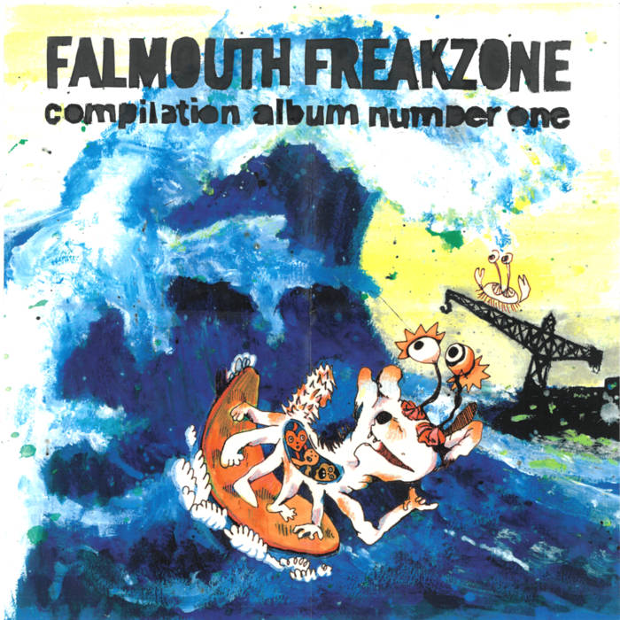 FALMOUTH FREAKZONE COMPILATION ALBUM #1 | liquid/static