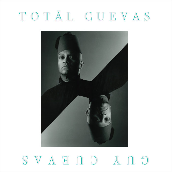 Totāl Cuevas, by Guy Cuevas
