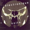 Electronique Noire Cover Art