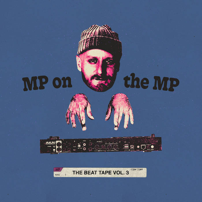 artikel heroïne Exclusief MP On The MP: Volume 3 (The Beat Tape) | Marco Polo