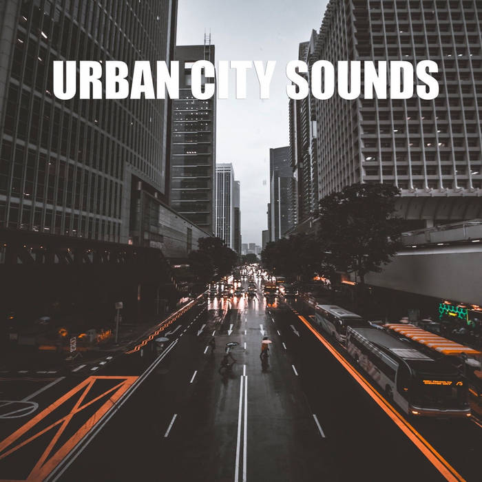Urban City Sfx