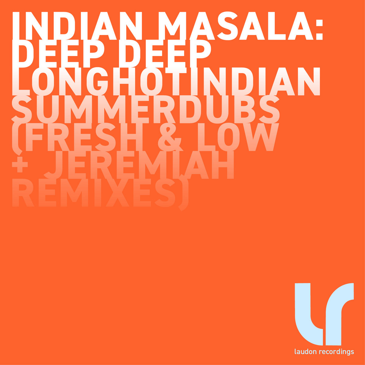 Deep Deep (Fresh & Low and Jeremiah Remixes) | Indian Masala