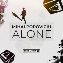 Berg Audio — MIHAI POPOVICIU - ALONE