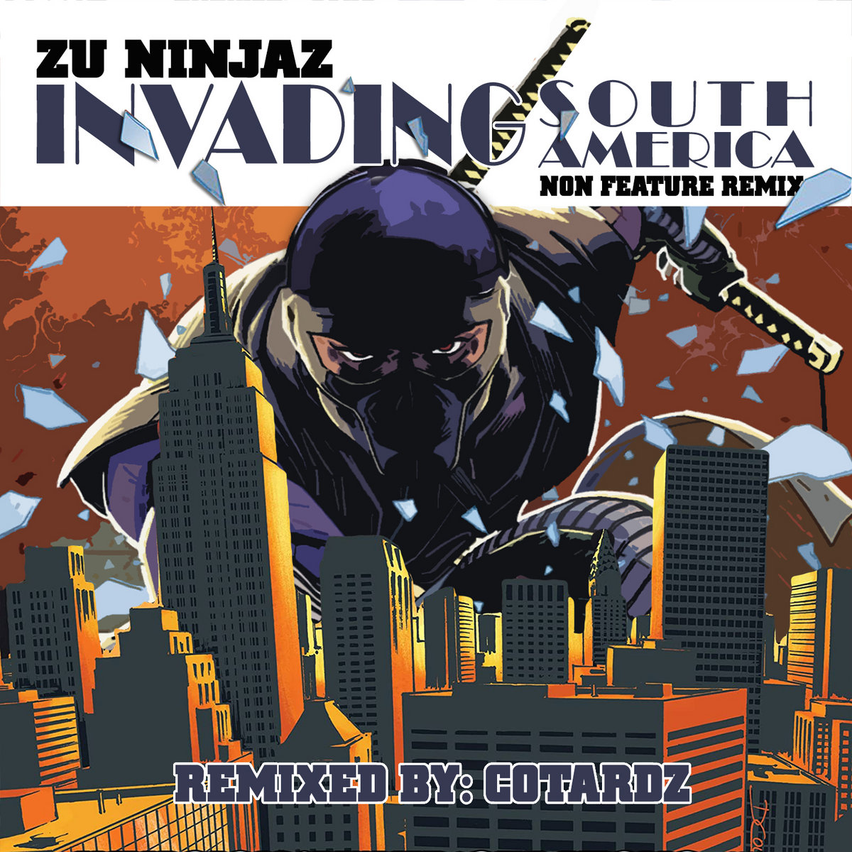 Invading South America (Non Feature Remix) | Zu Ninjaz | Brooklyn