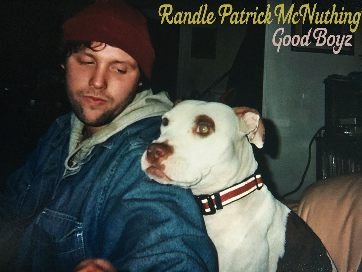 Cover for Randle Patrick McNuthing's album Good Boyz