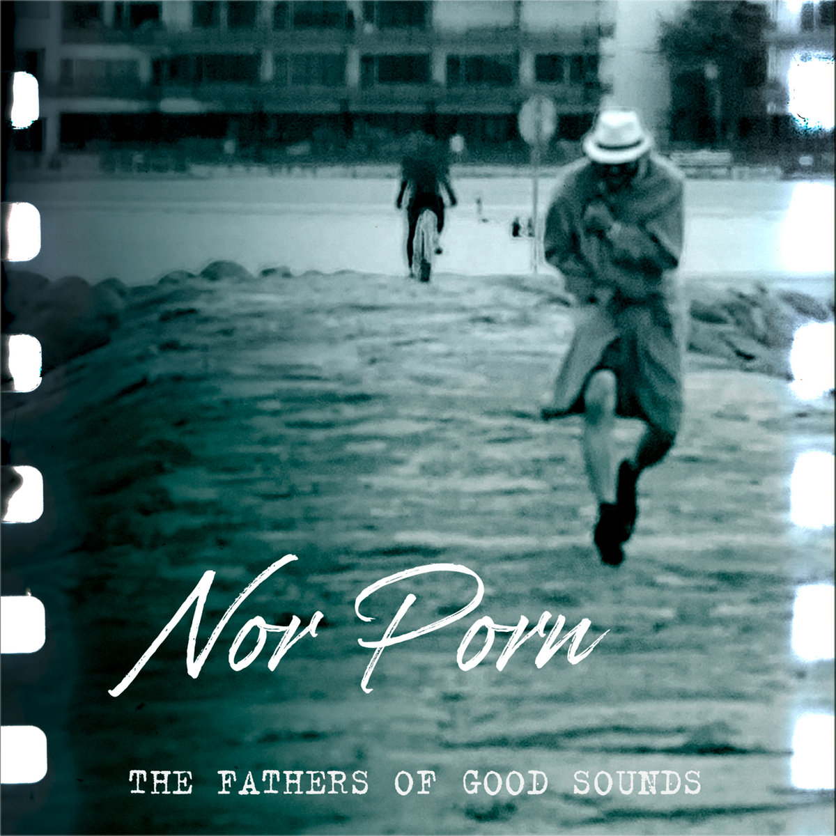 Nor Porn | The Fathers Of Good Sounds