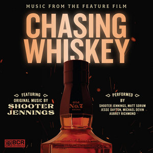 Chasing Whiskey (Official Documentary Soundtrack)Shooter Jennings, Jesse Dayton cover