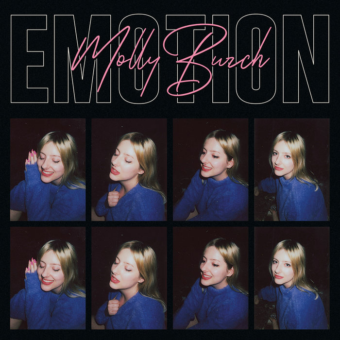 Emotion Molly Burch