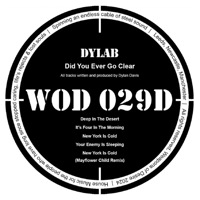 WOD029D dyLAB - Did you Ever Go Clear, by Weapons Of Desire