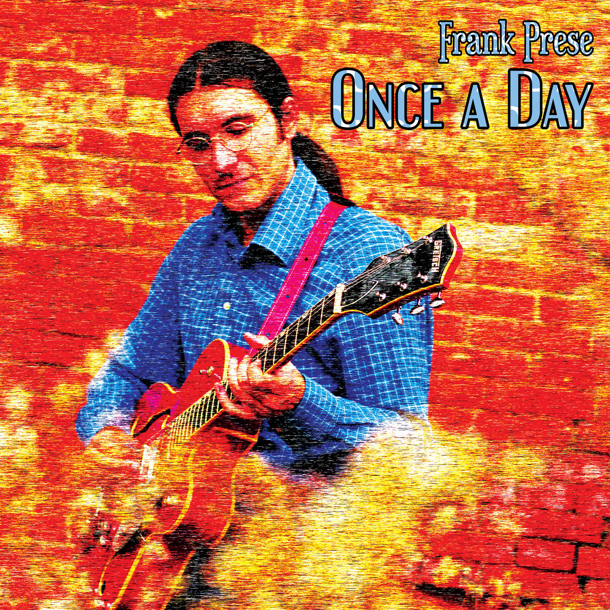 Once A Day Frank Prese once-a-day-frank-prese
