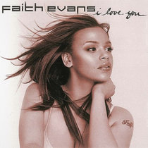 DJ Sliink - I Love You Ft. Faith Evans cover art