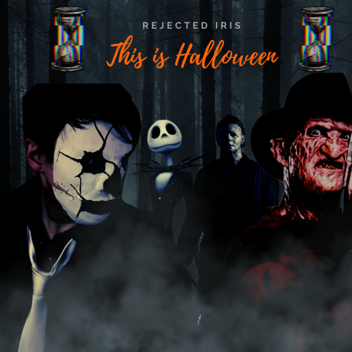This Is Halloween (Cover) Rejected Iris