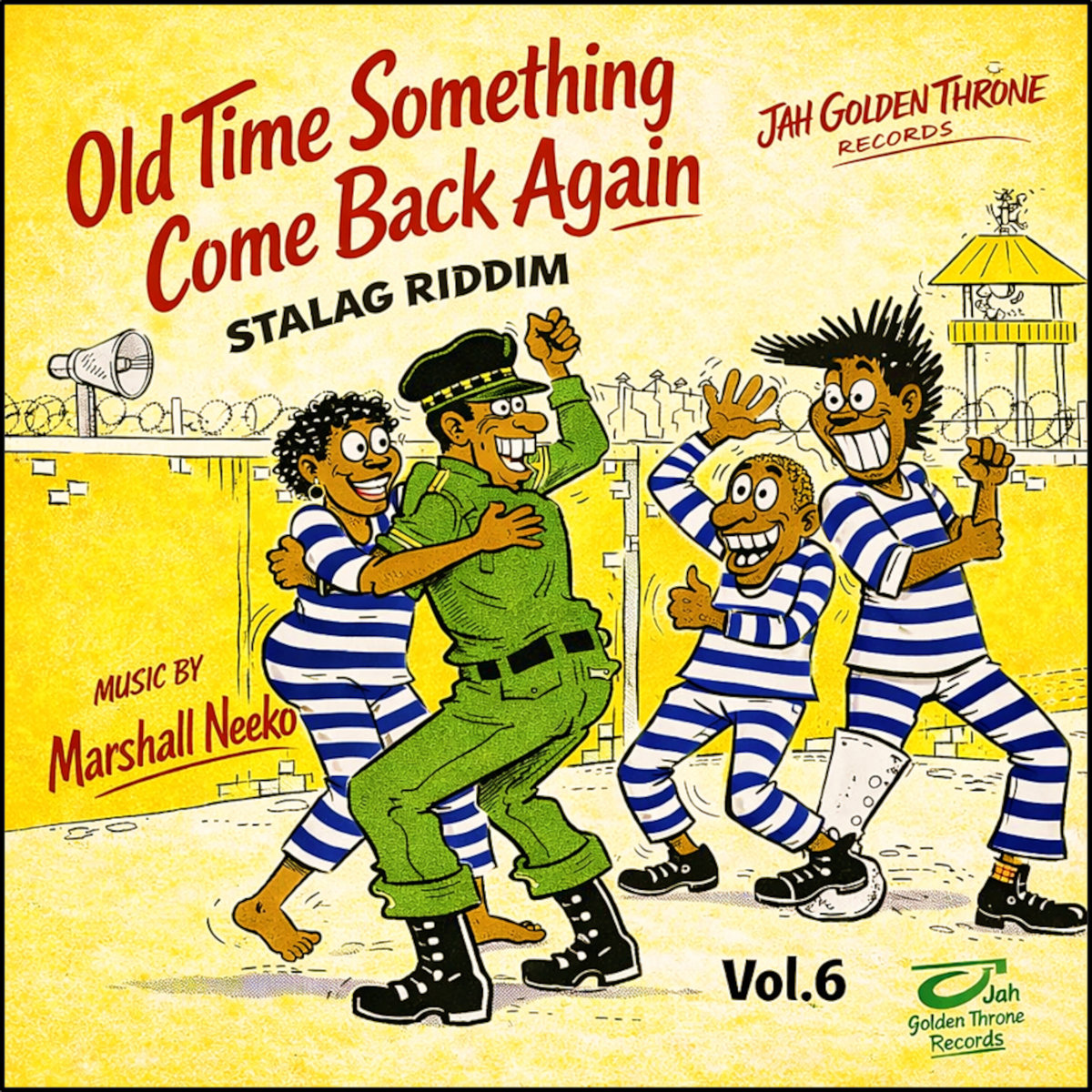 Old Time Something Come Back Again Vol.6 - Stalag Riddim (Jah