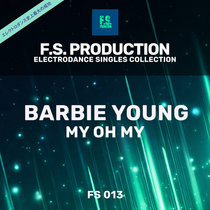 Barbie Young — My Oh My
