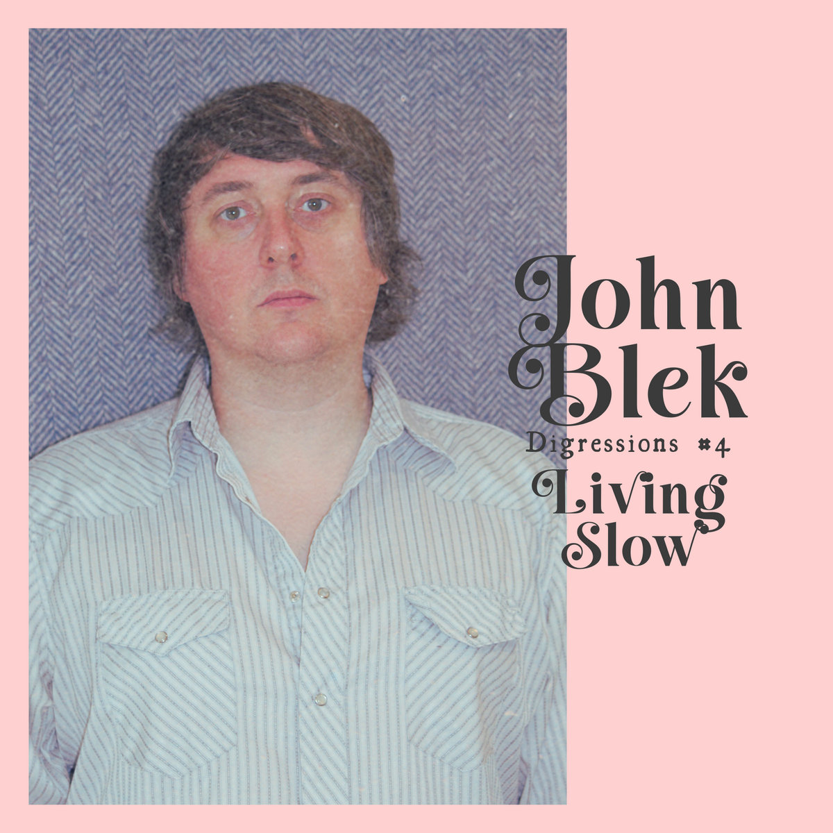 Digressions #4 - Living Slow EP cover