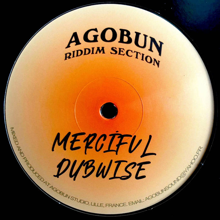 Merciful Dubwise / Night Shift | Agobun Riddim Section