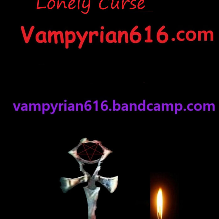 Lonely Curse Ep Vampyrian616