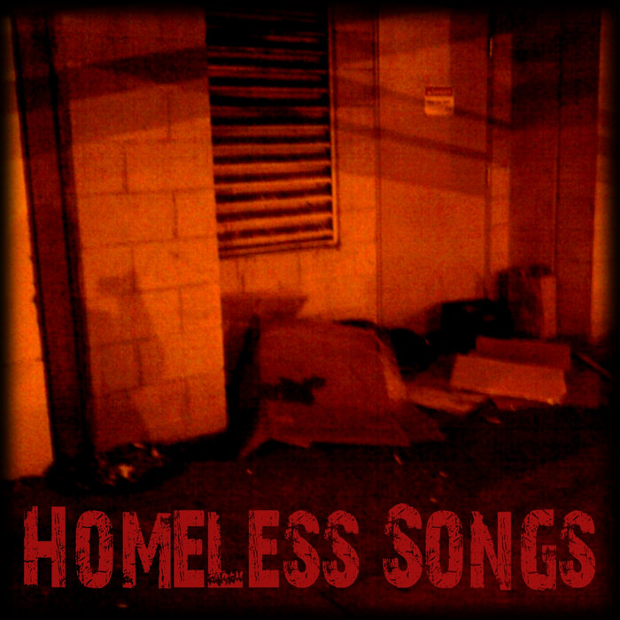 Homeless Songs Bruce Lash