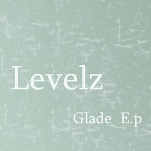 Glade Ep cover