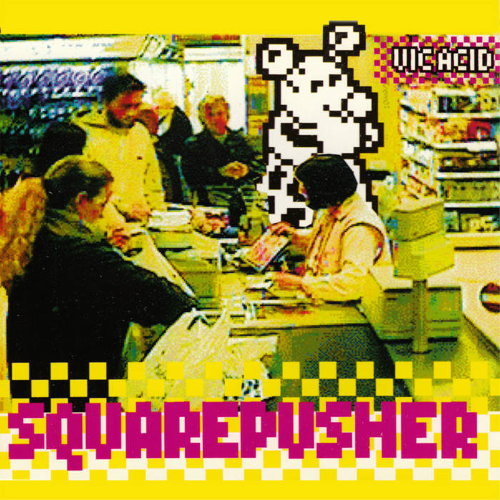 Vic Acid | Squarepusher