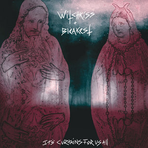 It’s Curtains For Us AllWitchkiss & Bleakest cover