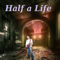Half a Life cover art
