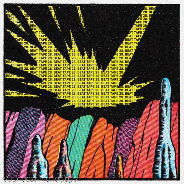 BEAT TAPE 28. | your best friend jippy