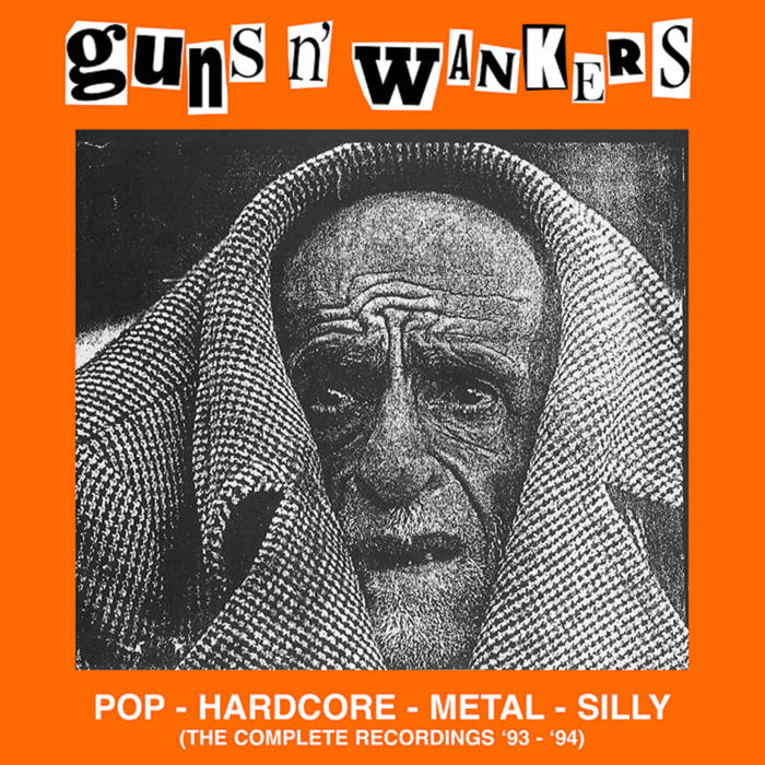 GUNS 'N' WANKERS 『SILLY』他7インチ 4枚セット Complete Recordings 93-94 | Guns N Wankers