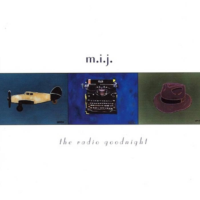 Radio Goodnight | m.i.j.