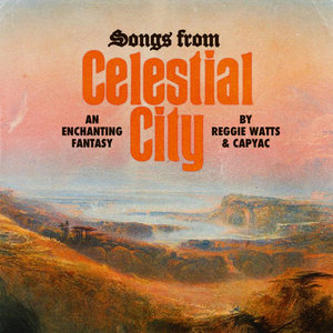 Songs from Celestial CityCapyac, Reggie Watts cover