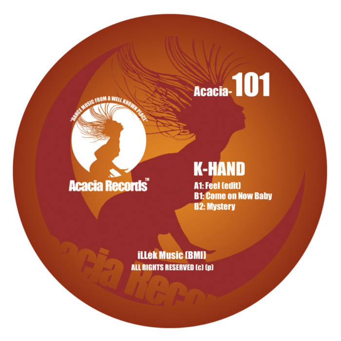 Feel EP | K-HAND | Acacia Records.