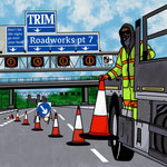 RoadWorks Pt 7