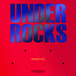 Dizzy Spins — Under Rocks Freestyle - Single